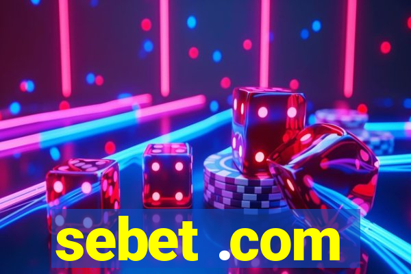 sebet .com